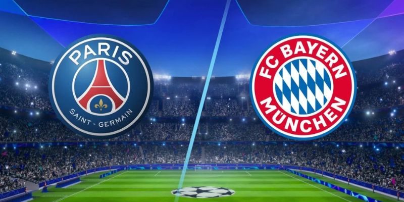 Nhận định Bayern Munich vs PSG