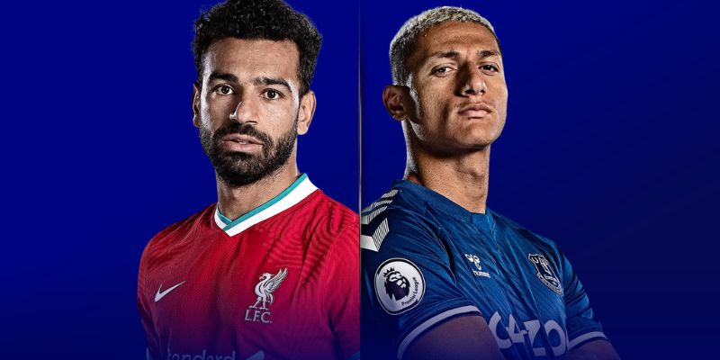 Nhận định Everton vs Liverpool